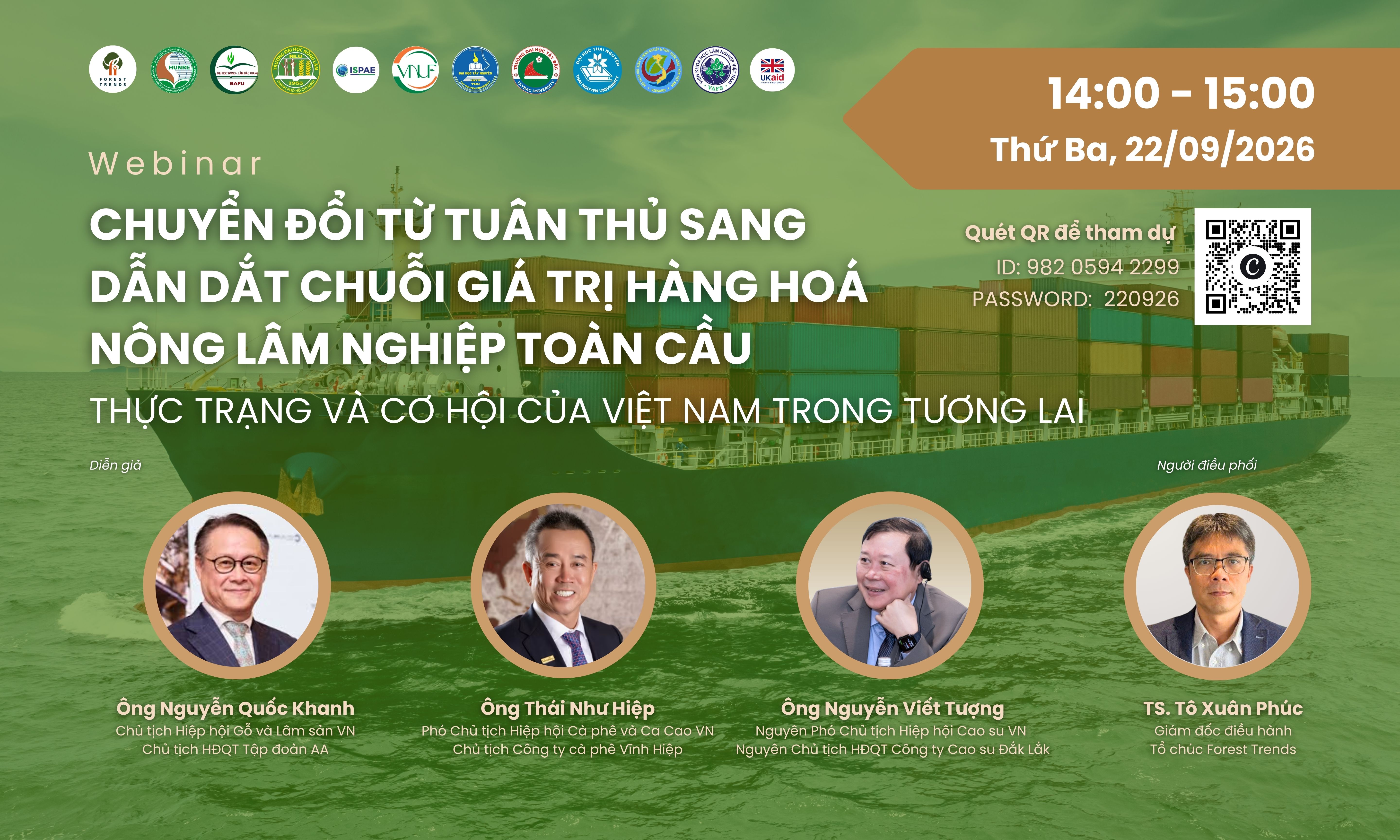 Webinar: Chuyển đổi từ tuân thủ sang dẫn dắt chuỗi giá trị hàng hoá nông lâm nghiệp toàn cầu - Thực trạng và cơ hội của Việt Nam trong tương lai