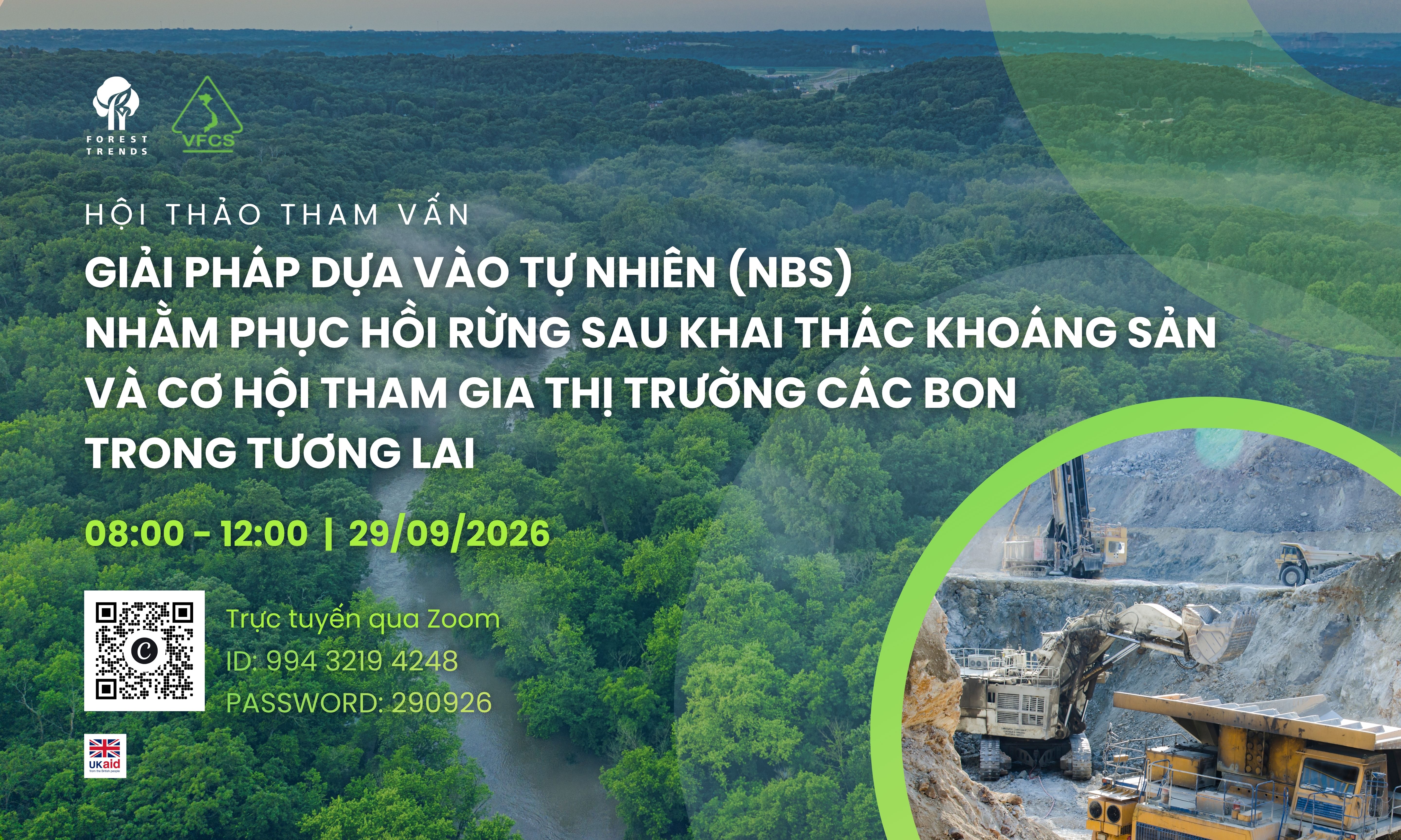Hội thảo tham vấn: Giải pháp dựa vào tự nhiên (NbS) nhằm phục hồi rừng sau khai thác khoáng sản và cơ hội tham gia thị trường carbon trong tương lai.