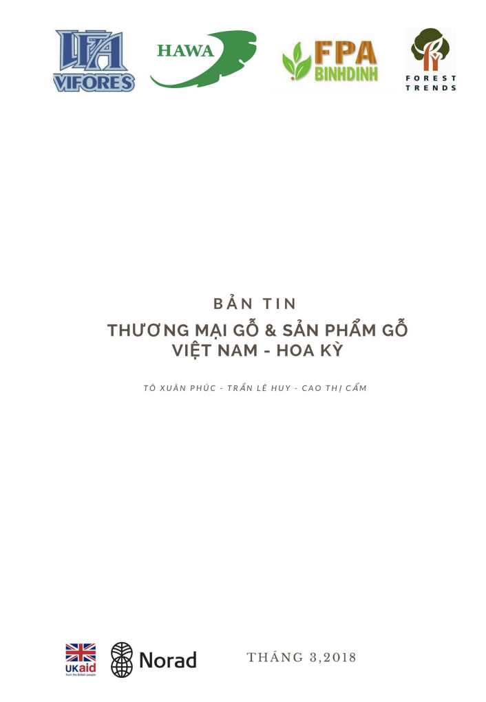 Bản tin: Thương mại Gỗ và sản phẩm gỗ Việt Nam – Hoa Kỳ