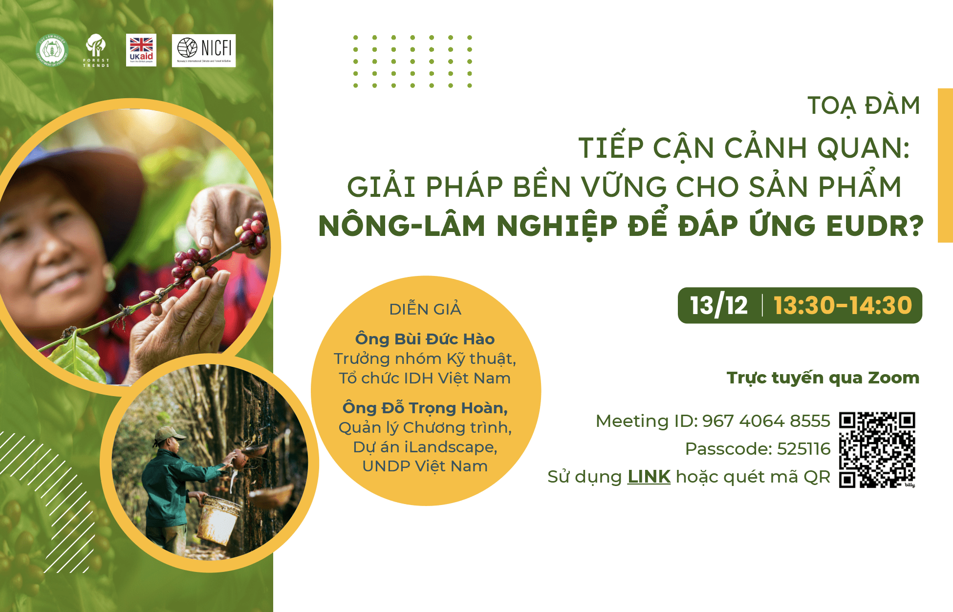 Toạ đàm: Tiếp cận cảnh quan – Giải pháp bền vững cho sản phẩm nông-lâm nghiệp để đáp ứng EUDR?