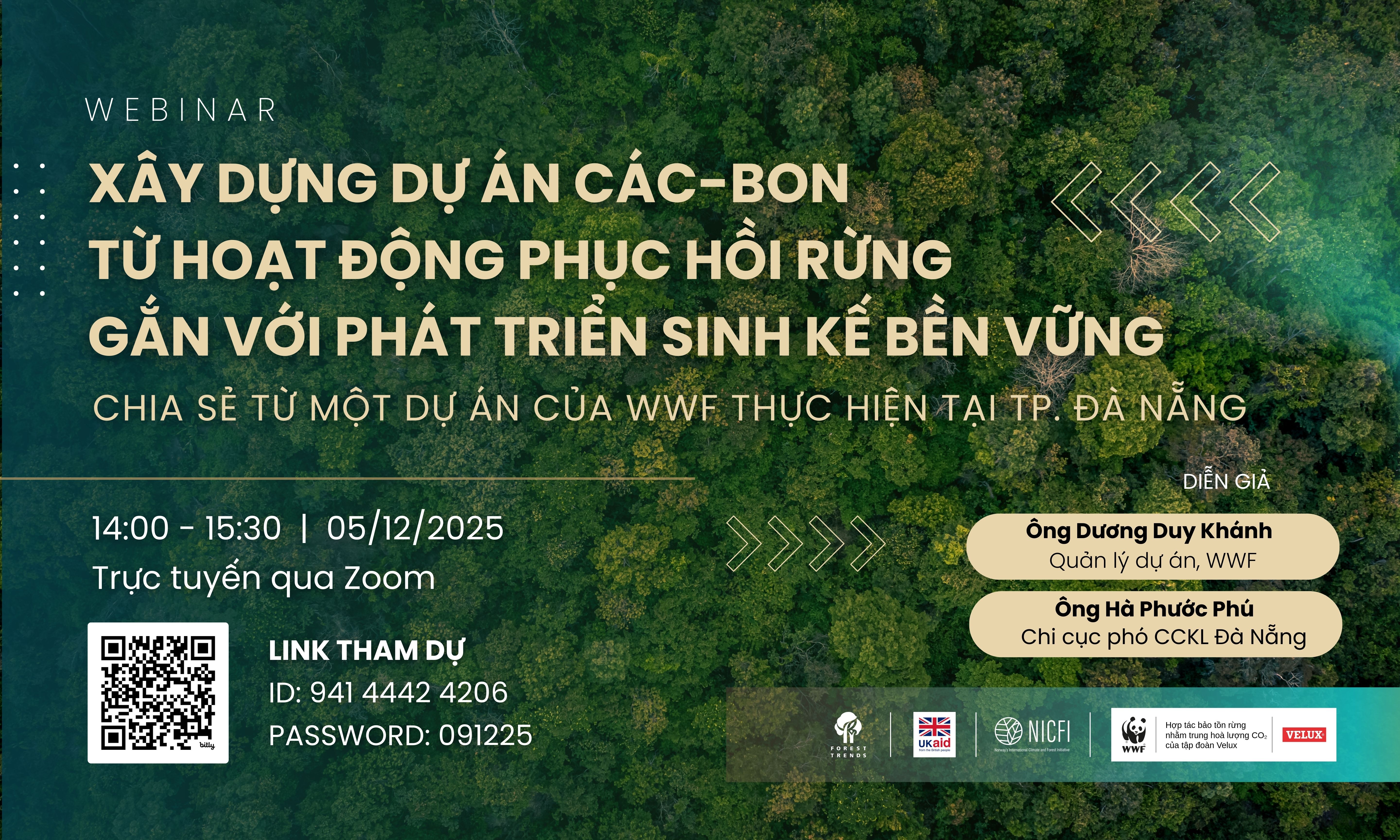 Webinar Xây dựng dự án các-bon từ hoạt động phục hồi rừng gắn với phát triển sinh kế bền vững: Chia sẻ từ một dự án của WWF thực hiện tại TP. Đà Nẵng